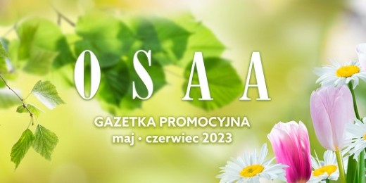 Gazetka promocyjna OSAA 05-06.2023 r.